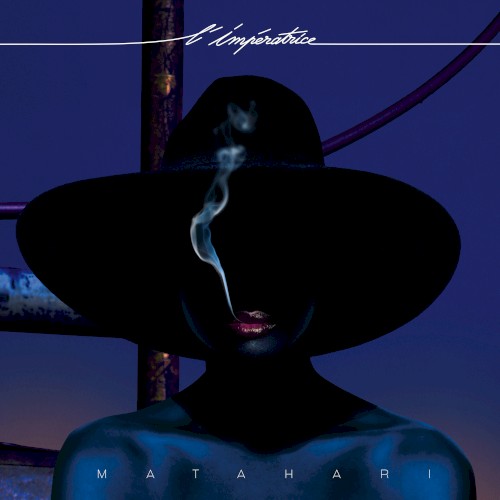 Pochette de Matahari par L’Impératrice