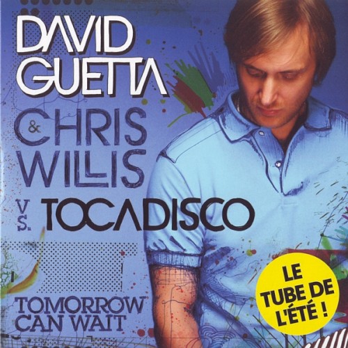 Pochette de Tomorrow Can Wait par David Guetta