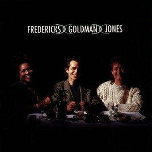 Pochette de Fredericks Goldman Jones par Fredericks Goldman Jones