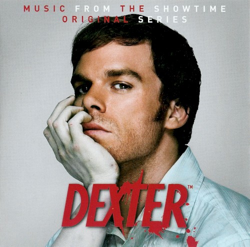 Pochette de Dexter: Music From the Showtime Original Series par Various Artists